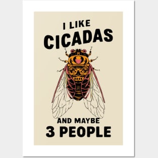 Cicada Illinois I Like Cicadas 2024 Brood XIII XIX Gift For Insect Enthusiast Maybe 3 People Posters and Art